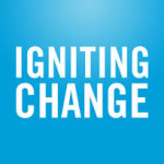 Igniting Change